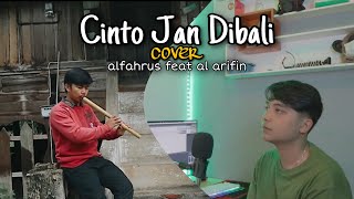 Download lagu CINTO JAN DIBALI - ALFAHRUS FT AL ARIFIN (COVER) | LAGU MINANG LAMO mp3 Download lagu CINTO JAN DIBALI - ALFAHRUS FT AL ARIFIN (COVER) | LAGU MINANG LAMO mp3