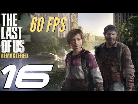 The Last of Us Remastered - 60fps Grounded Mode Walkthrough Part 16 - Bus Depot