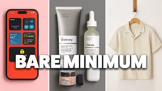 12 Bare Minimum Things I Can't Live Without