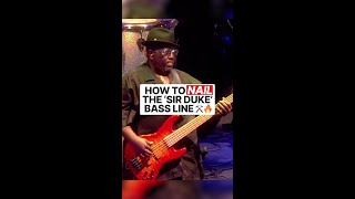 HOW TO NAIL THE 'SIR DUKE' BASS LINE ⚒️🔥