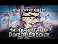 The Tragic Tale Of Denzel Crocker