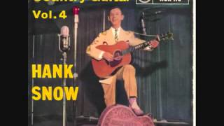 Hank Snow - I'm Hurting All Over