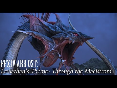 FFXIV OST Leviathan Theme ( Through the Maelstrom )