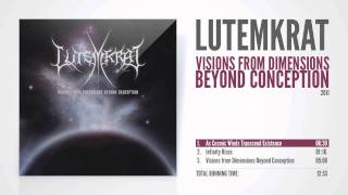 LUTEMKRAT - As Cosmic Winds Transcend Existence