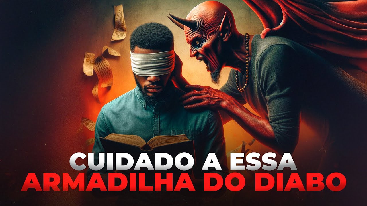 CUIDADO A ESSA ARMADILHA DO DIABO - Lamartine Posella