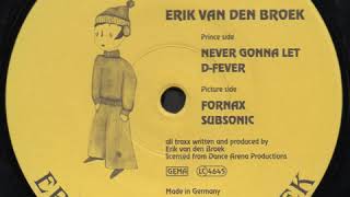 Erik Van Den Broek - D Fever