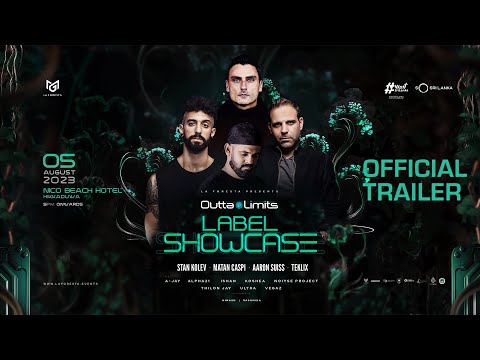 LA FORESTA PRES. OUTTA LIMITS LABEL SHOWCASE | OFFICIAL TRAILER