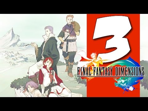 Lets Blindly Play Final Fantasy Dimensions: Part 3 - Sealing