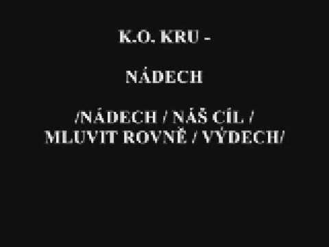 K.O. Kru - Nádech