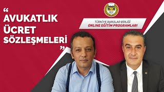Avukatlık Ücret Sözleşmeleri