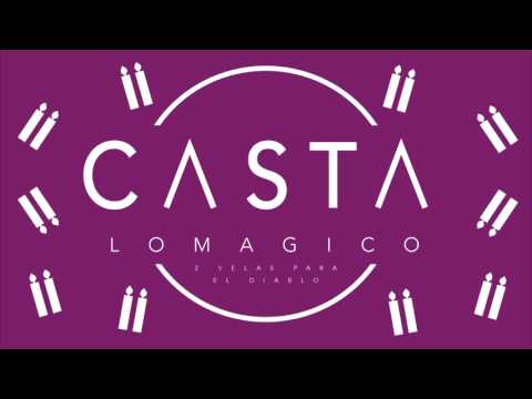 5 - Casta X Aarón 2A · Dos Para el Diablo [LoMagico // 2016]