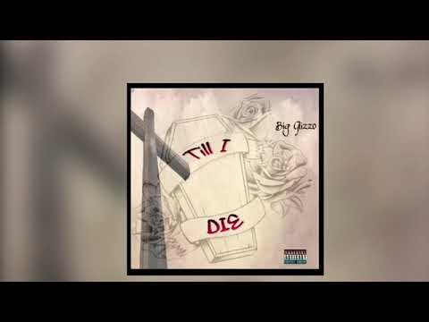 Glizzo - Till I Die (Official Audio)