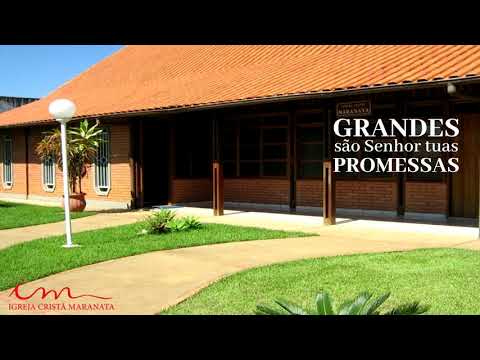 Grandes são Senhor tuas promessas