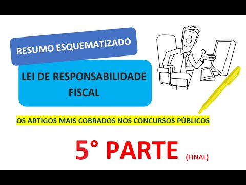 RESUMO DA LEI DE RESPONSABILIDADE FISCAL - LRF (5° PARTE) - Final