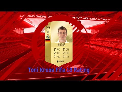 Toni Kroos Fifa 18 Rating Revealed By EA SPORTS TOP 9 IN FIFA 18 | Real Madrid| German National Team
