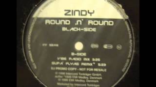 ZINDY - ROUND 'N' ROUND(SUPA' FLYAS REMIX)