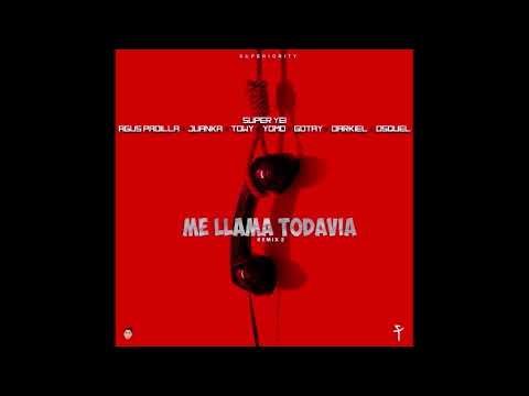 Super Yei - Me Llama Todavía (Remix 2) Audio