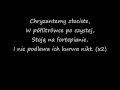 Chryzantemy Złociste(Zdradziłaś kurwo mnie.) + TEKST ...