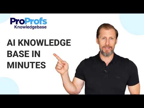 Building a knowledge base with ProProfs AI