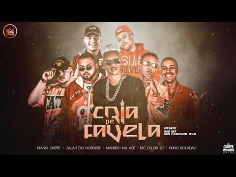 MANEIRO E CH DA Z.O E SALAH E MANO CHEFFE E NUNO BOLADA - CRIA DA FAVELA MÚSICA NOVA EXCLUSIVA 2019