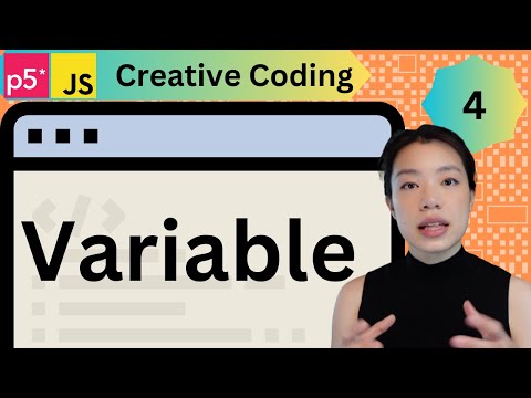 Variable - Creative Coding with p5.js