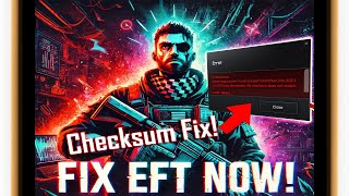 How To Easily Fix The Pesky Tarkov Checksum Error: A Step-by-step Guide