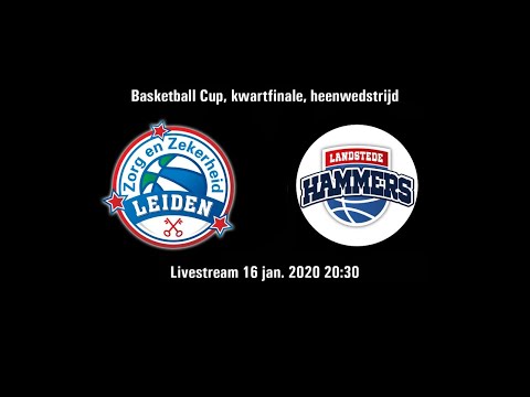Zorg en Zekerheid Leiden - Landstede Hammers Zwolle (kwartfinale Basketball Cup, 16 jan. 2020)