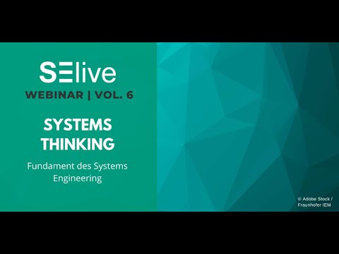 Systems Thinking - SElive Webinar Vol. 6