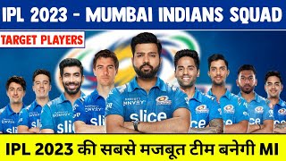 MI Squad 2023 | MI Target Players 2023 | Mumbai Target Players 2023 | Mumbai Indians New Squad