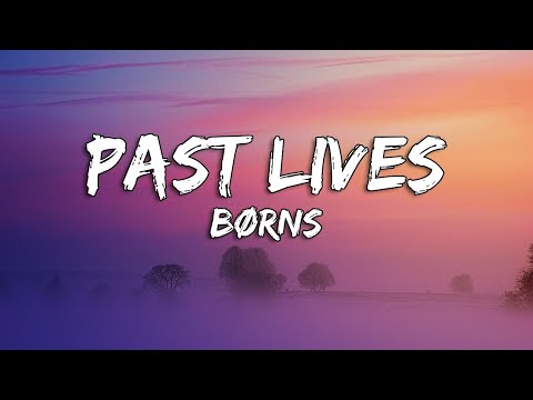 BØRNS - Past Lives (Sapientdreams Remix)