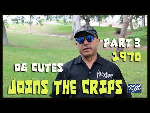4.7.3 OG Cutes on joining the Crips in 1970