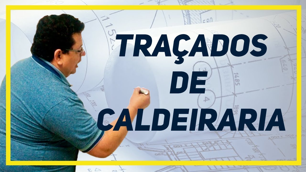 Traçados de caldeiraria - O que são | Mundo da Caldeiraria
