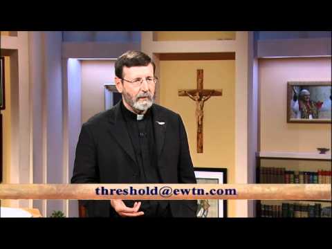 Threshold of Hope - 09-13-2011 - Redemptoris Missio - Fr Mitch Pacwa SJ