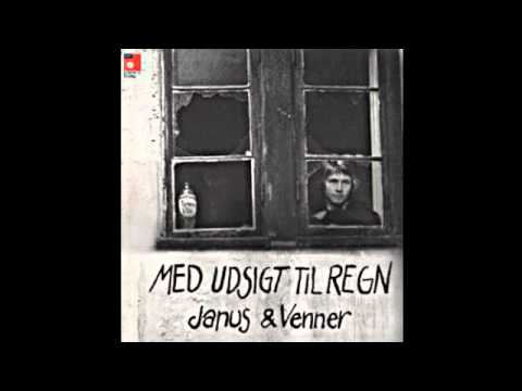 Janus & Venner - Sommetider Okay (Med Udsigt til regn 1973)