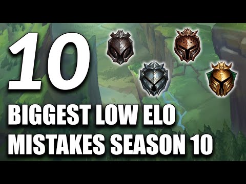 10 Most Common Mistakes EVERY Low Elo Player Makes For Season 10