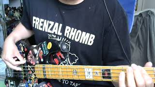 FRENZAL RHOMB - Everything&#39;s F****d(BASS cover)