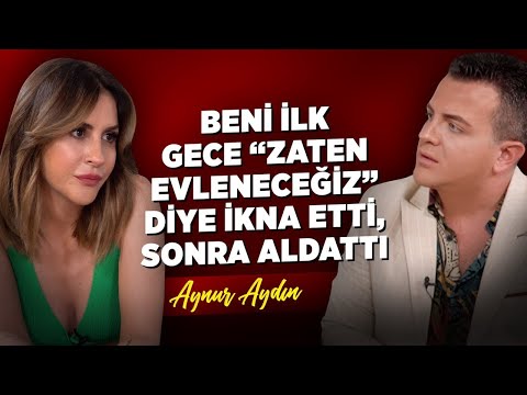 , title : 'Beni İlk Gece "Zaten Evleneceğiz" Diye İkna Etti, Sonra Aldattı | Aynur Aydın | Haber Bahane #28'