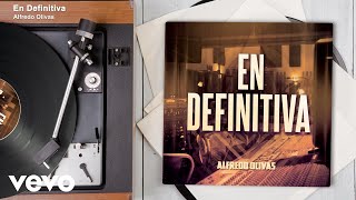 Alfredo Olivas - En Definitiva (En Vivo/Audio)