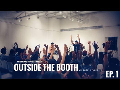 Outside The Booth w/ Jack' Styles | Ep. 1 : Day Ones