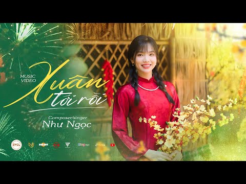 Xuân tới rồi - Như Ngọc