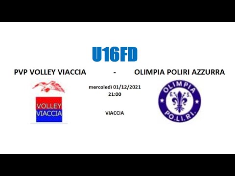 U16FD - PVP VOLLEY VIACCIA vs OLIMPIA POLIRI AZZURRA