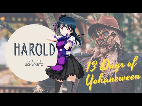 "Harold" by Alvin Schwartz | 13 Days of Yohaneween #CosplayReads
