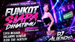 Download lagu FUNKOT_SIAPA DIHATIMU_BY_DJ_ALIENDYA_FULL_ALBUM_MUSIC_VIRAL 2026 mp3