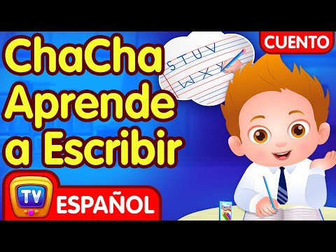 ChaCha Aprende a Escribir (ChaCha Learns to Write) - ChuChu TV Cuentacuentos