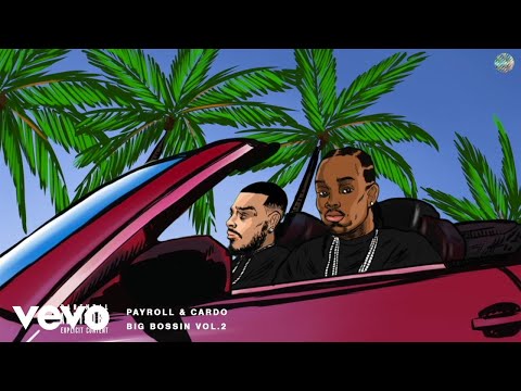 Payroll Giovanni & Cardo - Stack It, Stash It (Audio) ft. Jade Jones