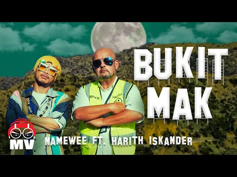 黃明志  Ft. Harith Iskander【Bukit Mak】(Official Music Video)