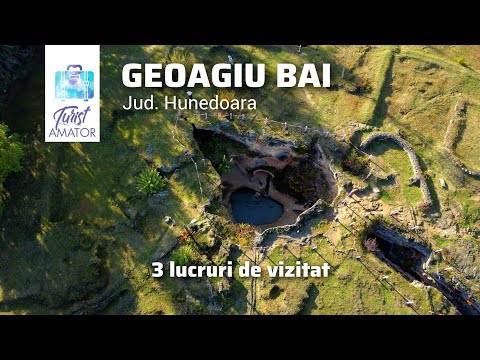 Geoagiu Bai - 3 attractions I visited