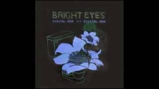 Bright Eyes - I Believe in Symmetry - 7
