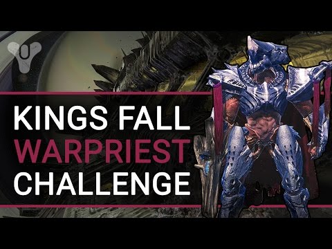 Destiny: King's Fall Challenge Mode | WARPRIEST | Tips & Loot