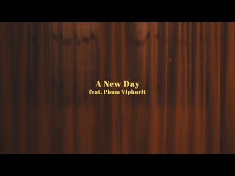 Nulbarich - A New Day feat. Phum Viphurit (Official Music Video)